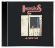The Imperials - No Shortage