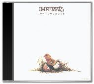 The Imperials - Just Because